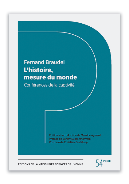 Couverture de l'"Histoire mesure du monde", F. Braudel