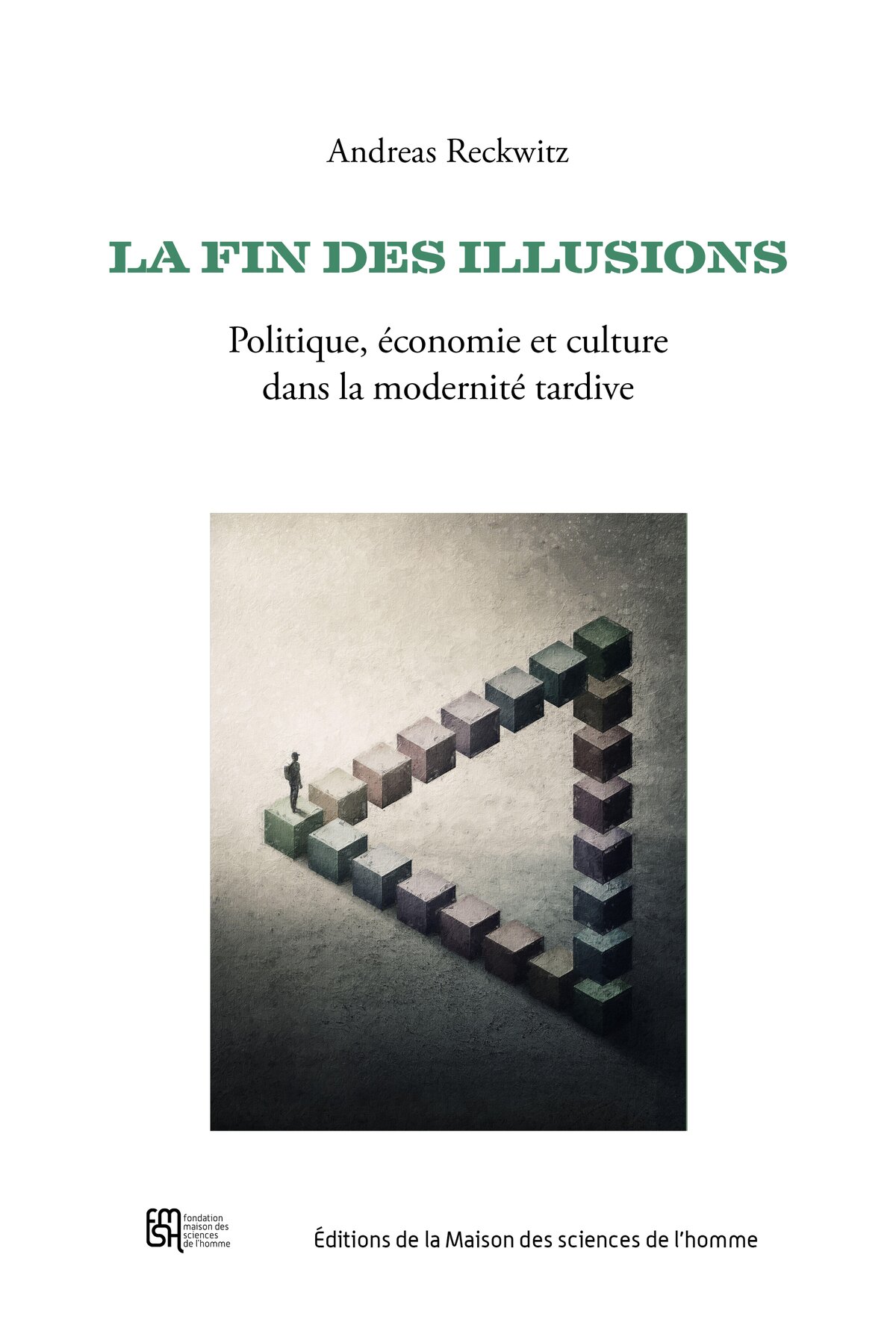 La fin des illusions