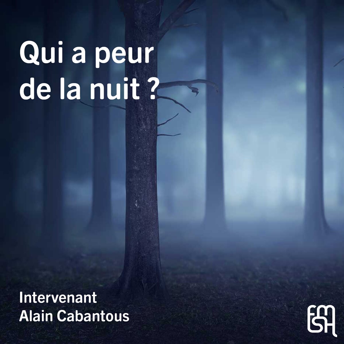 Qui a peur de la nuit ?