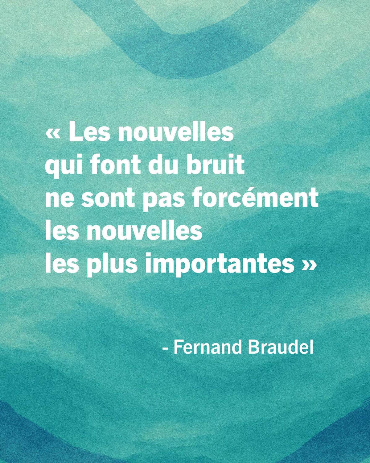 Citation Fernand Braudel